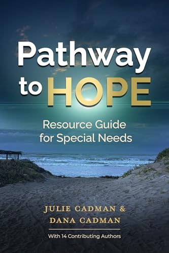 Pathway to HOPE: Resource Guide for Special Needs
